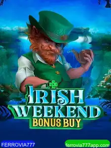 Descubra o Mundo de Emoção e Aventuras com IrishWeekendBonusBuy e FERROVIA777